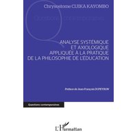 Analyse systémique et axiologique appliquée à la pratique von Editions L'Harmattan