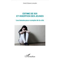 Estime de soi et insertion des jeunes von Editions L'Harmattan