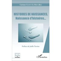 Histoires de naissances, von Editions L'Harmattan