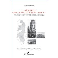 L'albanais, une langue en mouvement von Editions L'Harmattan