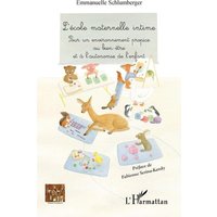 L'école maternelle intime von Editions L'Harmattan