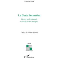 La Geste Formation von Editions L'Harmattan