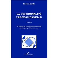 La personnalité professionnelle von Editions L'Harmattan