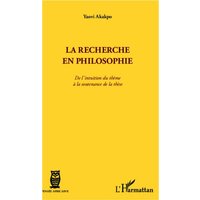 La recherche en philosophie von Editions L'Harmattan