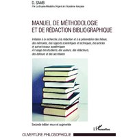 Manuel de méthodologie et de rédaction bibliographique von Editions L'Harmattan