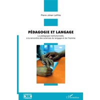Pédagogie et langage von Editions L'Harmattan