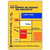 Colección Paso a Paso Los Tiempos del Pasado del Indicativo von Editorial Edinumen S.L.