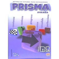 Prisma, método de español, nivel B2, avanza von Editorial Edinumen, S.L.