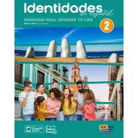 Identidades En Español 2 - Student Print Edition Plus 12 Months Digital Super Pack (eBook + Identidades/Eleteca Online Program): Bringing Real Spanish von Editorial Edinumen S.L.