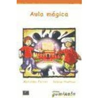 Aula mágica : cuento para niños von Editorial Edinumen, S.L.