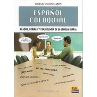 Cambridge Spanish Español Coloquial (Nueva Edición) von Editorial Edinumen