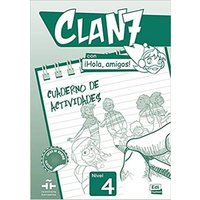 Clan 7 Con ¡Hola, Amigos! Level 4 Cuaderno de Actividades von Editorial Edinumen