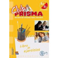 Club Prisma A2/B1 Intermedio Libro de Ejercicios von Edinumen