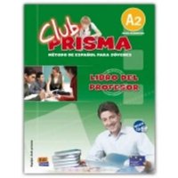 Club Prisma A2 Elemental Libro del Profesor + CD von Editorial Edinumen