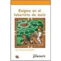 Enigma en el laberinto de maíz von Editorial Edinumen