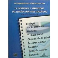 La enseñanza/aprendizaje del español con fines específicos von Editorial Edinumen