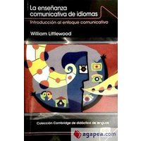 Colección Cambridge de Didáctica de Lenguas La Enseñanza Comunicativa de Idiomas von Editorial Edinumen