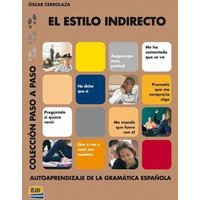 Colección Paso a Paso El Estilo Indirecto von Editorial Edinumen S.L.