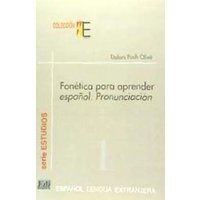 Colección E Serie Estudios. Fonética Para Aprender Español: Pronunciación von Editorial Edinumen