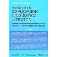 Introducción a la Explicación Lingüística de Textos von Editorial Edinumen
