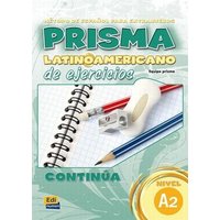 Prisma latinoamericano A2 -L. ejercicios von Editorial Edinumen