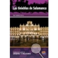 Lecturas En Español de Enigma Y Misterio A2/B1 Las Tinieblas de Salamanca von Editorial Edinumen