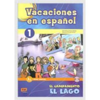 Vacaciones En Español Level 1 El Campamento El Lago Libro + CD von Editorial Edinumen