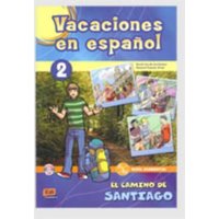 Vacaciones En Español Level 2 El Camino de Santiago Libro + CD von Editorial Edinumen