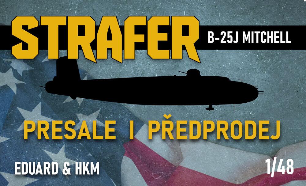 STRAFER / B-25J Mitchell STRAFER / B-25J Mitchell von Eduard