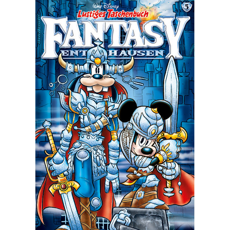 Lustiges Taschenbuch Fantasy Entenhausen 05 von Egmont Ehapa Media