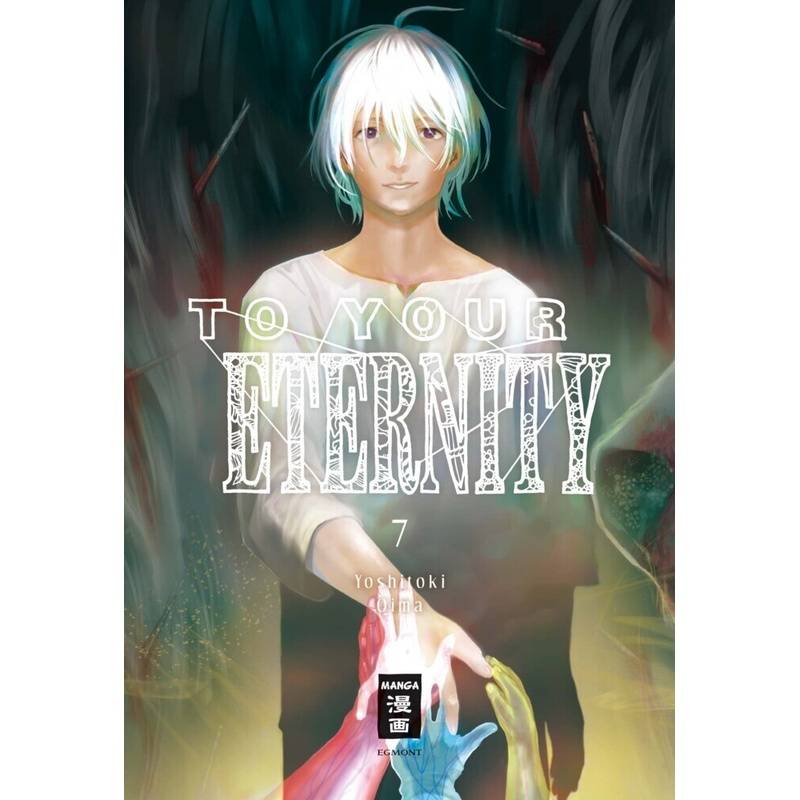 To Your Eternity Bd.7 von Egmont Manga