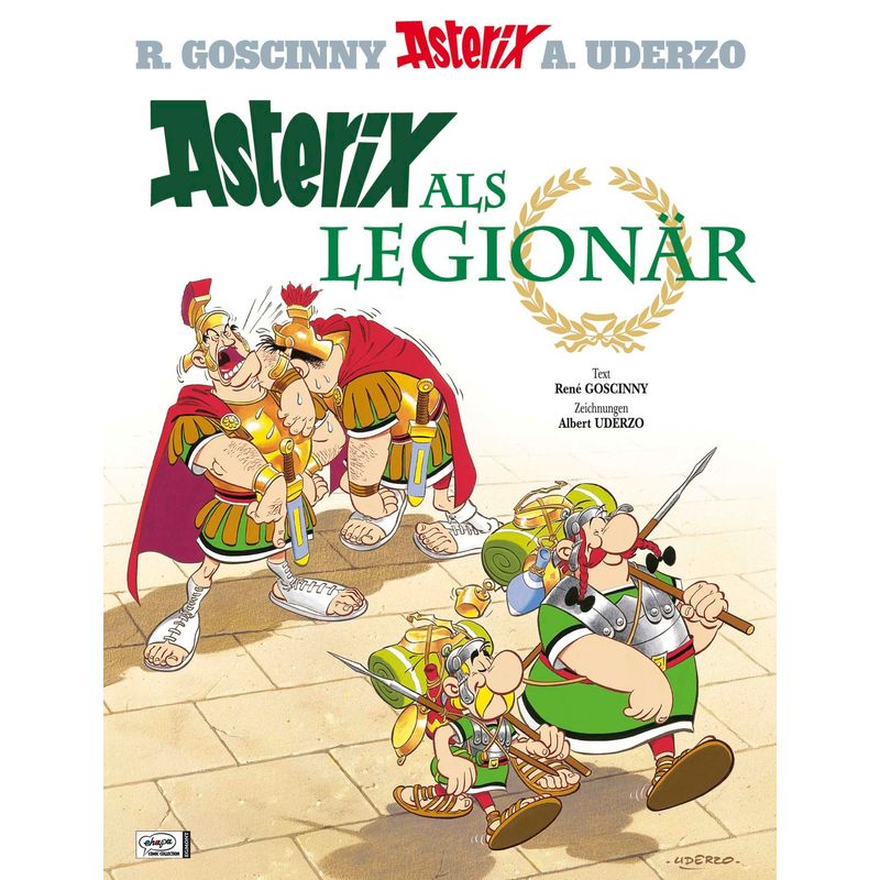 Asterix als Legionär / Asterix Bd.10 von Ehapa Comic Collection