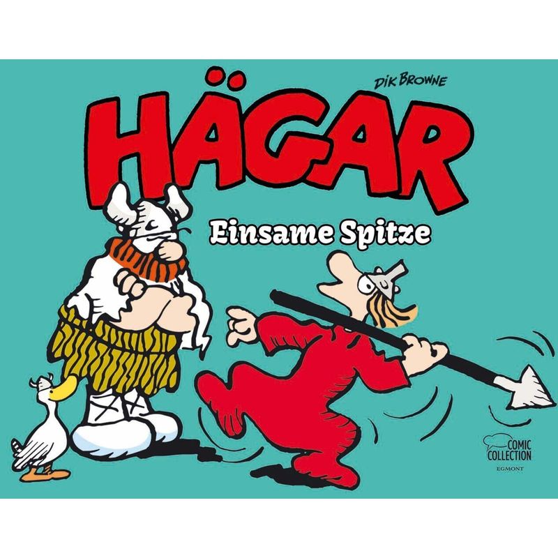 Hägar der Schreckliche - Einsame Spitze von Ehapa Comic Collection