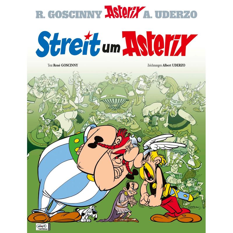 Streit um Asterix / Asterix Bd.15 von Ehapa Comic Collection