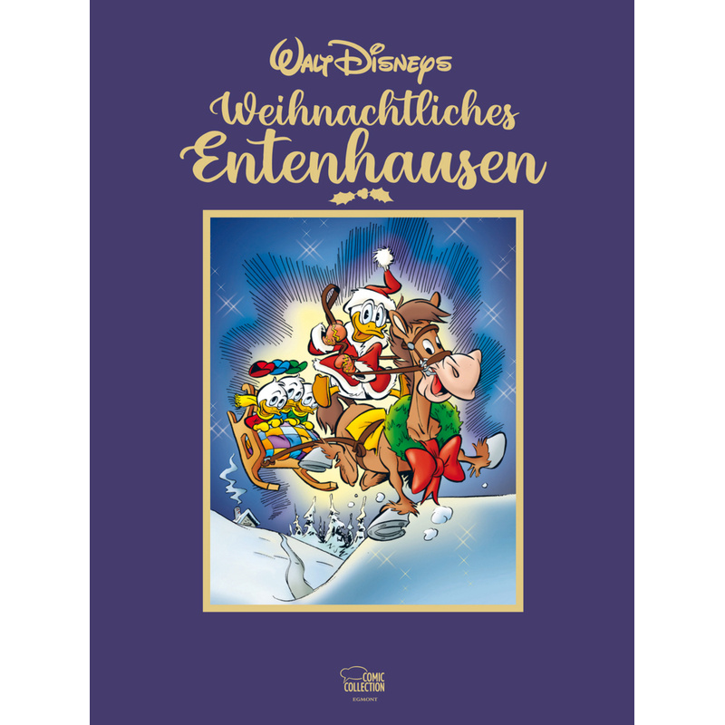 Walt Disneys Weihnachtliches Entenhausen von Ehapa Comic Collection
