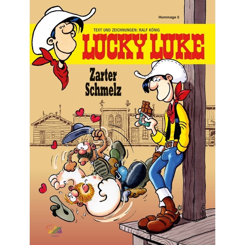 Zarter Schmelz / Lucky Luke Hommage Bd.5 von Ehapa Comic Collection