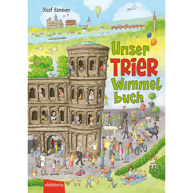 Unser Trier Wimmelbuch von Eifelbildverlag