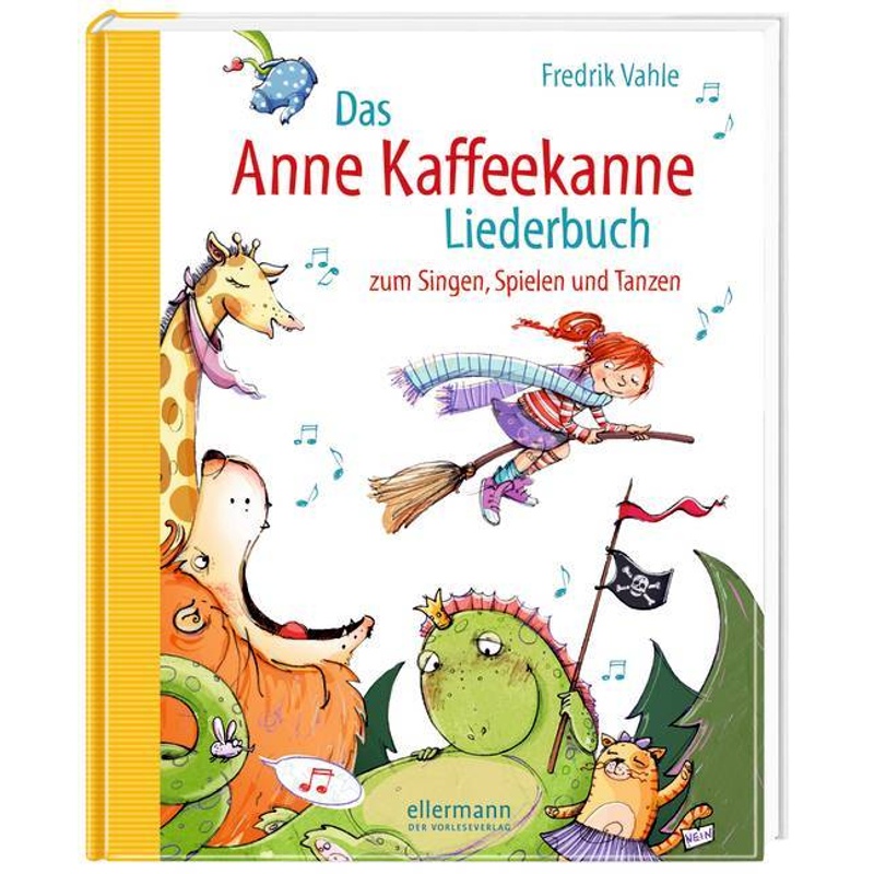 Das Anne Kaffeekanne Liederbuch von Ellermann