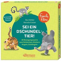 FamilyFlow. Sei ein Dschungeltier! FamilyFlow. Sei ein Dschungeltier! von Ellermann