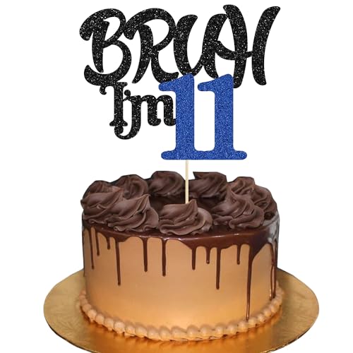 Ephlyn 1 x Bruh I'm 11 Tortenaufsatz mit Glitzer, "Happy 11th Birthday", Bro I'm 11 It's My 11th Birthday, Kuchendekoration für Cheers to 11 Jahre, Party-Dekorationen, Zubehör, Schwarz / Blau von Ephlyn
