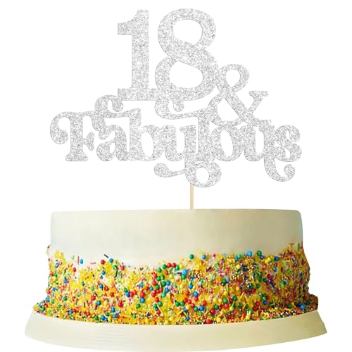 Ephlyn Tortenaufsatz, 18 & Fabulous, glitzernd, 18 und fabelhafte Tortenaufsätze, Happy 18th Birthday, Kuchendekoration für 18. Hochzeitstag, Geburtstag, Party-Dekoration, Zubehör, Silber von Ephlyn