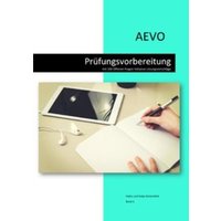 AEVO Prüfungsvorbereitung / AEVO Prüfungsvorbereitung + Onlinequiz von Epubli