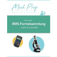 MedAT Lernskripte / MedAT BMS-Formelsammlung von Epubli