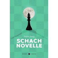 Schachnovelle ★★★★★ Neomorph Design-Edition (Smart Paperback) von Epubli