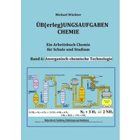 Üb(erleg)ungsaufgaben Chemie / Übungsaufgaben Chemie - Organische Chemie von Epubli