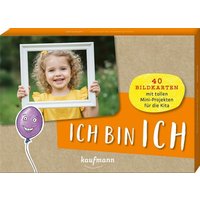 Ich bin ich von Ernst Kaufmann Verlag