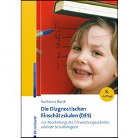 Die Diagnostischen Einschätzskalen (DES) zur Beurteilung des Entwicklungsstandes und der Schulfähigkeit von Ernst Reinhardt Verlag