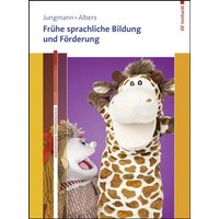 Frühe sprachliche Bildung und Förderung von Ernst Reinhardt Verlag