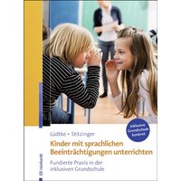 Kinder mit sprachlichen Beeinträchtigungen unterrichten von Ernst Reinhardt Verlag