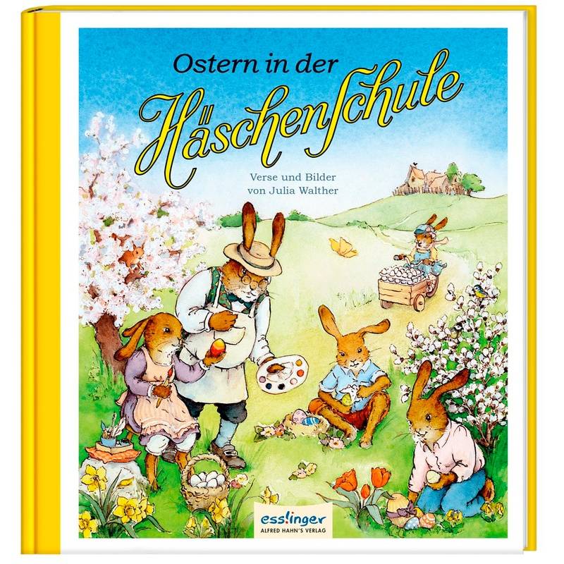 Ostern in der Häschenschule / Die Häschenschule Bd.7 von Esslinger in der Thienemann-Esslinger Verlag GmbH